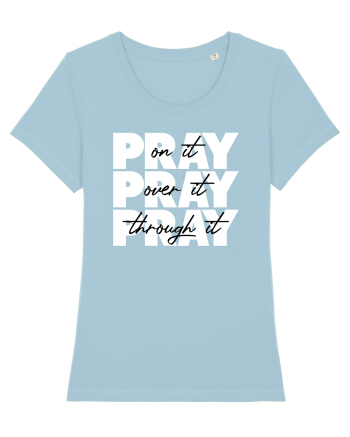 PRAY PRAY PRAY Sky Blue