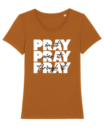 PRAY PRAY PRAY Roasted Orange