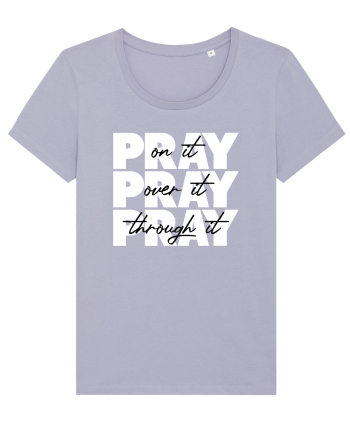 PRAY PRAY PRAY Lavender
