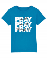 PRAY PRAY PRAY Tricou mânecă scurtă  Copii Mini Creator