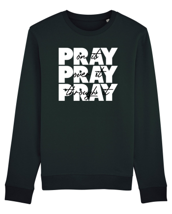 PRAY PRAY PRAY Black