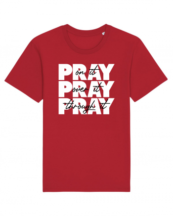 PRAY PRAY PRAY Red