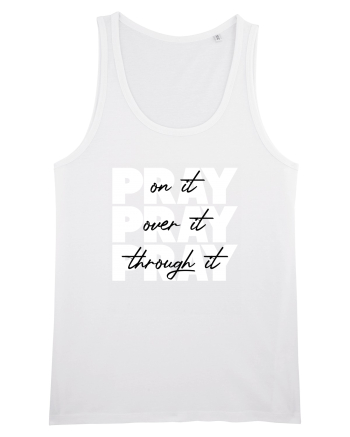 PRAY PRAY PRAY White