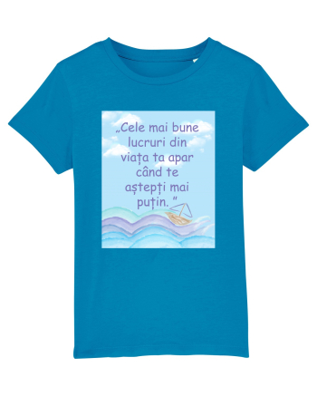 Cele mai bune lucruri din viața ta apar când te aștepți mai puțin.  Azur