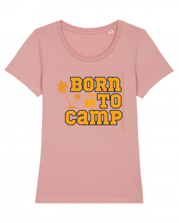 Born to Camp Canyon Pink