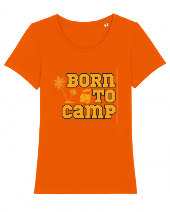 Born to Camp Bright Orange