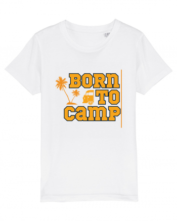 Born to Camp White