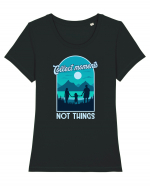 Collect Moments Not Things Tricou mânecă scurtă guler larg fitted Damă Expresser