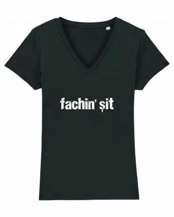 Fachin' Șit Black