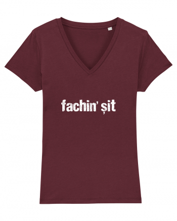 Fachin' Șit Burgundy