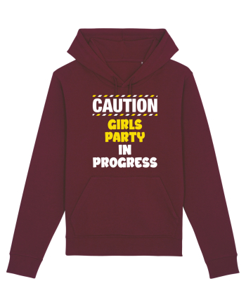 Caution - girls party in progress Burgundy