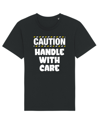 Caution - handle with care Black