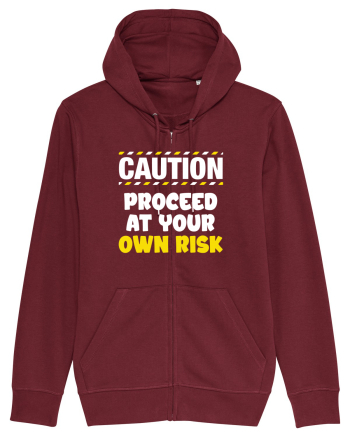 Caution - proceed at your own risk Burgundy