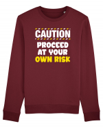 Caution - proceed at your own risk Bluză mânecă lungă Unisex Rise