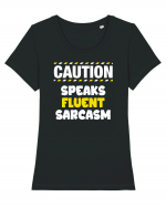 Caution - speaks fluent sarcasm Tricou mânecă scurtă guler larg fitted Damă Expresser
