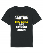Caution - the girls are drinking again Tricou mânecă scurtă Unisex Rocker
