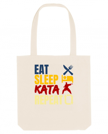 Eat Sleep Kata Repeat  Natural