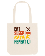 Eat Sleep Kata Repeat  Sacoșă textilă