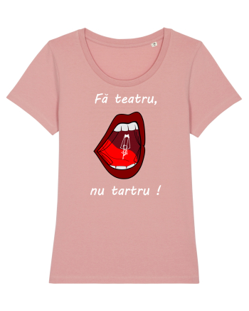 Fă teatru, nu tartru! Canyon Pink