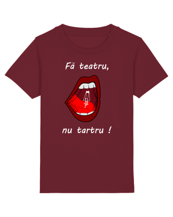 Fă teatru, nu tartru! Burgundy