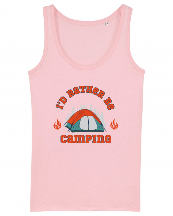 I'd Rather be Camping Cotton Pink