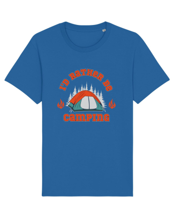 I'd Rather be Camping Royal Blue