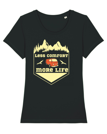 Less Comfort More Life Black