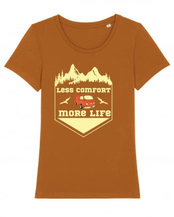 Less Comfort More Life Roasted Orange