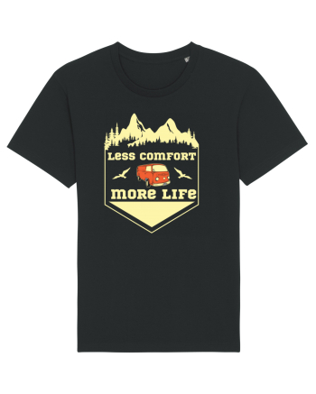 Less Comfort More Life Black