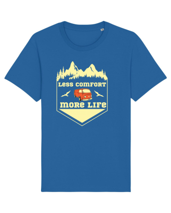 Less Comfort More Life Royal Blue