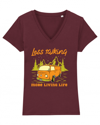 Less Talking More Living Life Burgundy