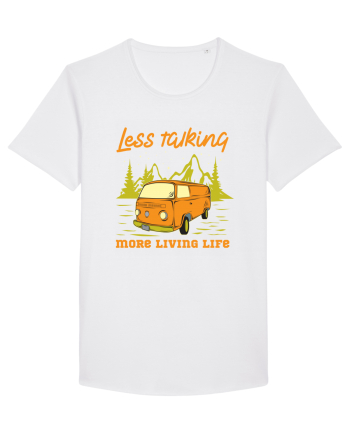 Less Talking More Living Life White
