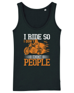 I ride so I don't choke people Maiou Damă Dreamer