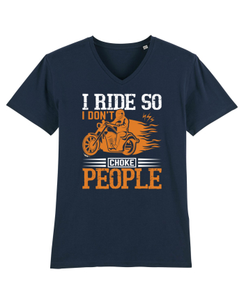 I ride so I don't choke people French Navy