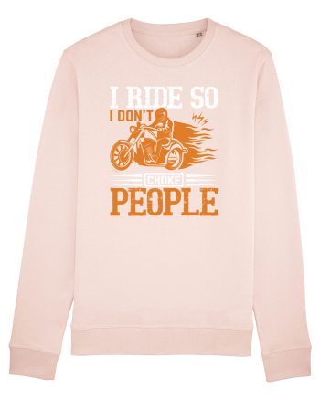 I ride so I don't choke people Candy Pink