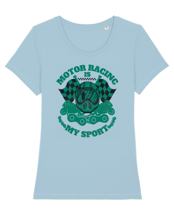 Motor Racing Is My Sport Sky Blue
