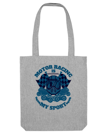 Motor Racing Is My Sport Heather Grey