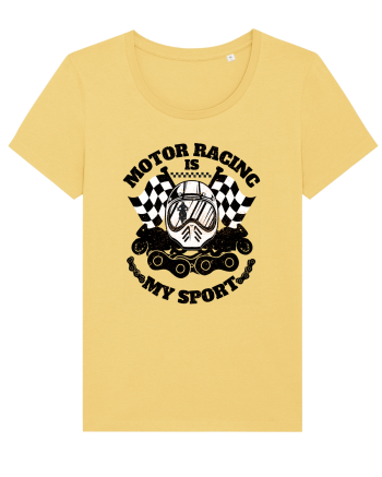 Motor Racing Is My Sport Jojoba