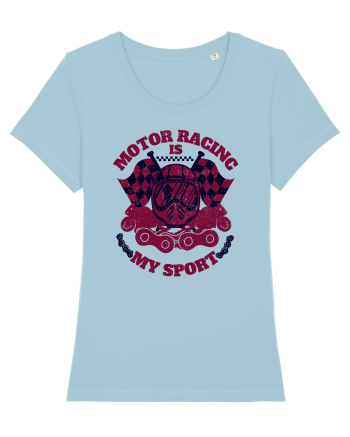 Motor Racing Is My Sport Sky Blue