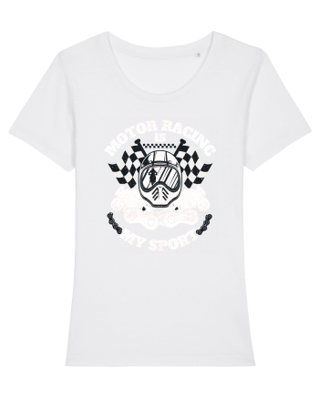 Motor Racing Is My Sport White