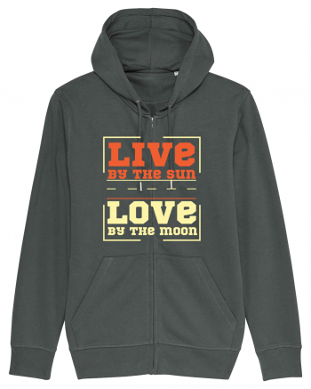 Live by the Sun Love by the Moon Anthracite