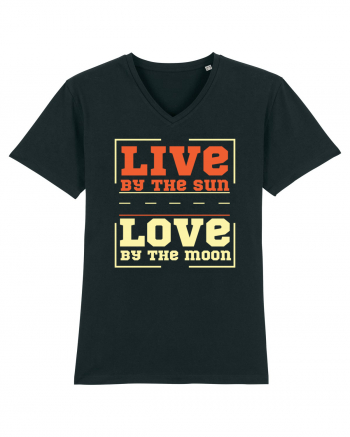 Live by the Sun Love by the Moon Black