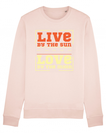 Live by the Sun Love by the Moon Candy Pink