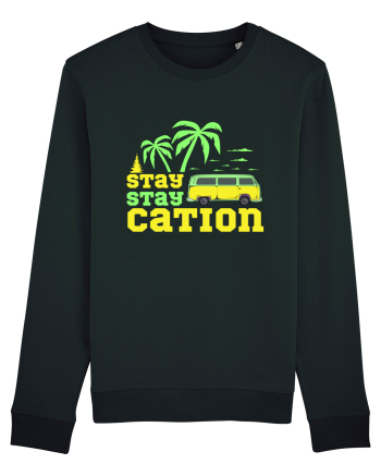 Stay Staycation Black