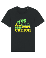 Stay Staycation Tricou mânecă scurtă Unisex Rocker