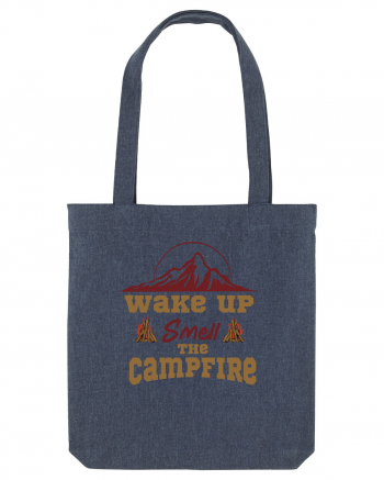 Wake Up Smell the Campfire Midnight Blue