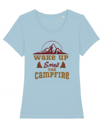 Wake Up Smell the Campfire Sky Blue