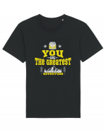 You are the Greatest Adventure Tricou mânecă scurtă Unisex Rocker