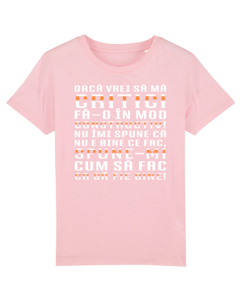 Critică-mă constructiv! Cotton Pink