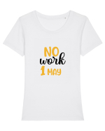 No work - 1 Mai Tricou mânecă scurtă guler larg fitted Damă Expresser